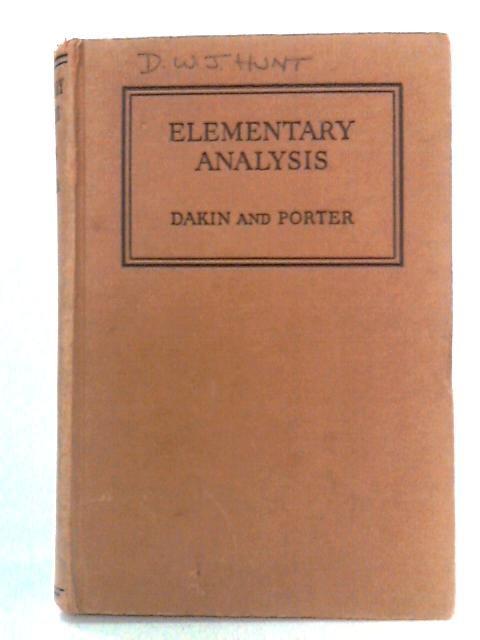 Elementary Analysis von A. Dakin, R. I. Porter