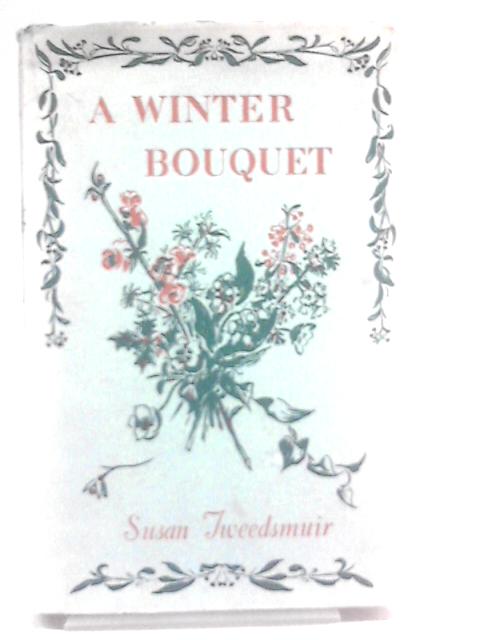 A Winter Bouquet von Susan Tweedsmuir