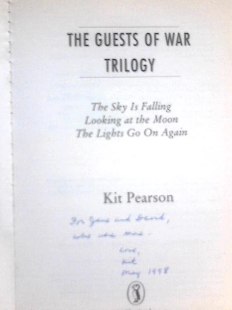 The Guests of War Trilogy By Kit Pearson