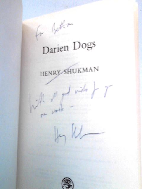 Darien Dogs von Henry Shukman