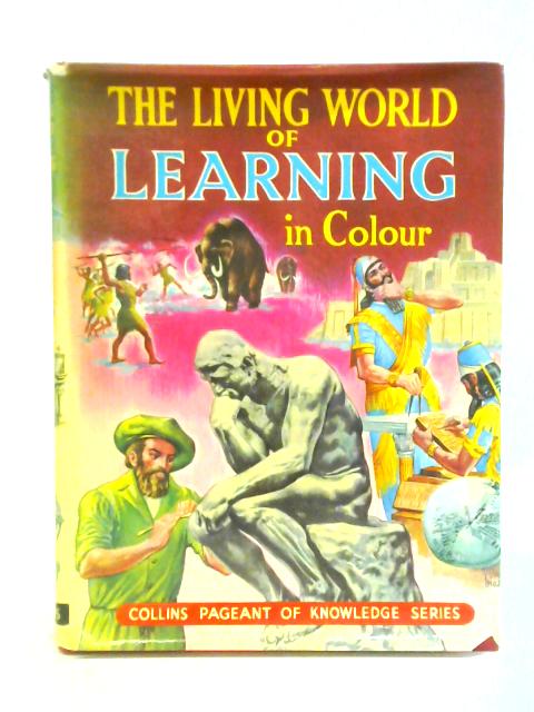 The Living World of Learning von Unstated