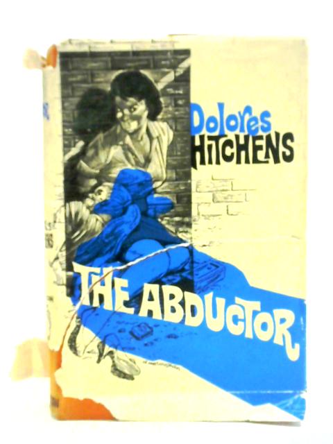 The Abductor von Dolores Hitchens