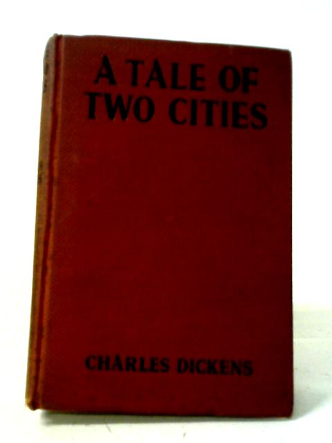 A Tales of Two Cities von Charles Dickens