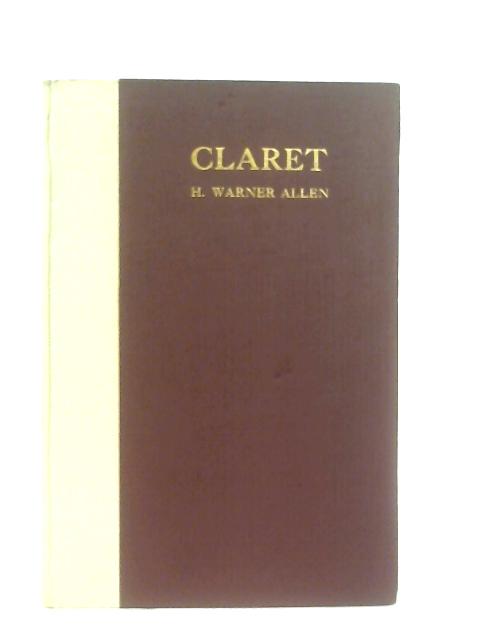 Claret von H. Warner Allen