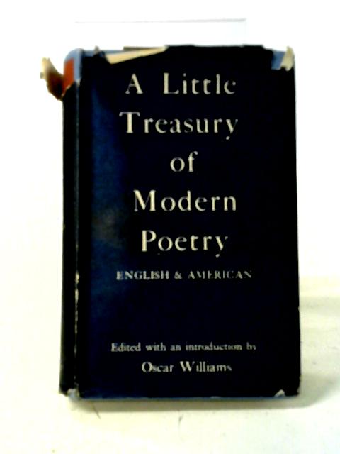 A Little Treasury of Modern Poetry English & American von Oscar Williams Ed.