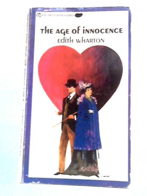 The Age of Innocence By Edith Wharton
