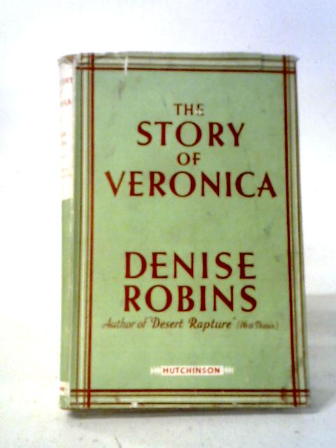 The Story of Veronica von Denise Robins