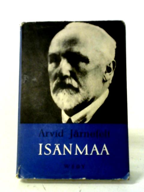 Isanmaa von Arvid Jarnefelt