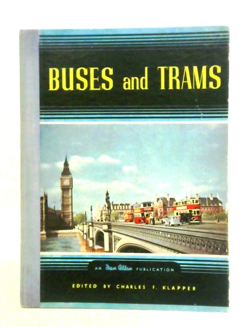 Buses and Trams par Charles F. Klapper (ed.)