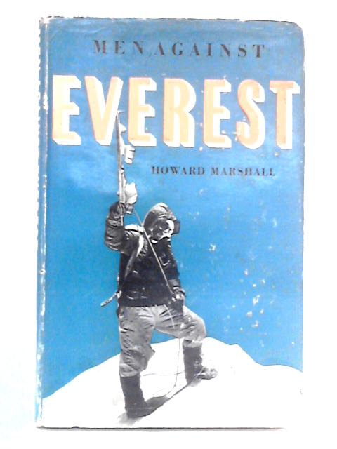 Men against Everest von Howard Marshall