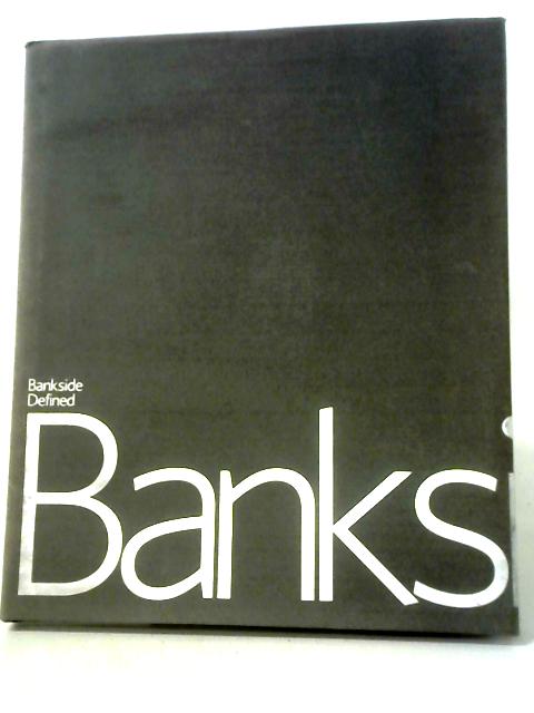 Bankside Defined By Nigel Billen (Editor) Lance Knobel (Editor)