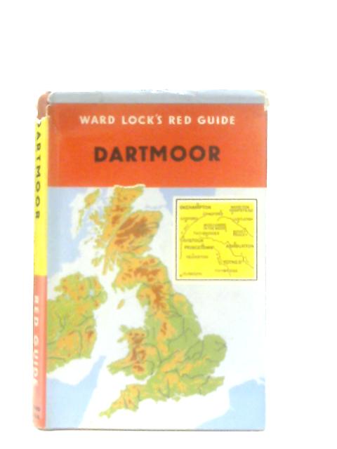 A Pictorial and Descriptive Guide to Dartmoor von Anon