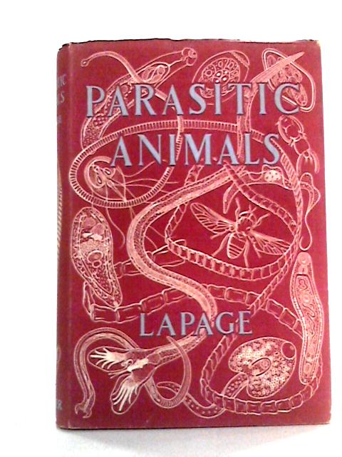 Parasitic Animals By Geoffrey Lapage