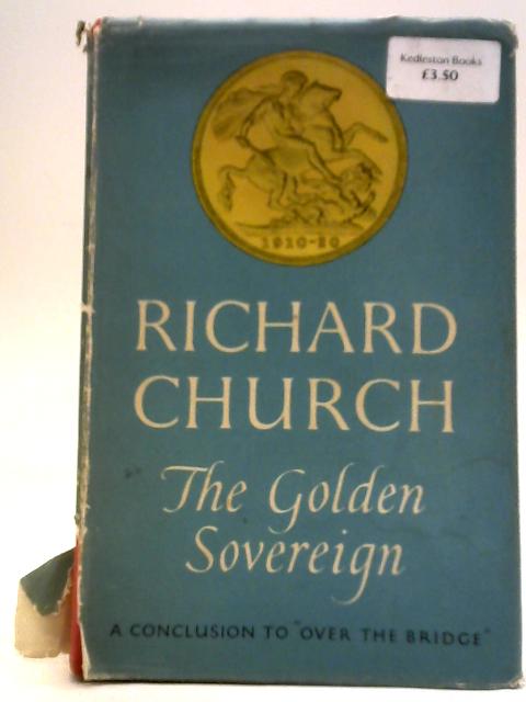 The Golden Sovereign By Richard Church