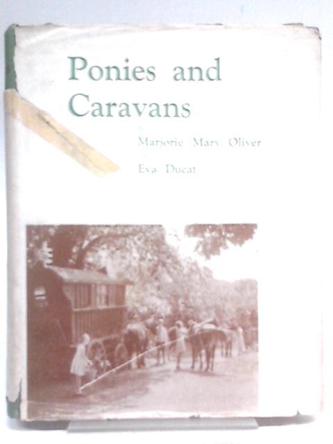 Ponies and Caravans par Marjorie Mary Oliver and Eva Ducat