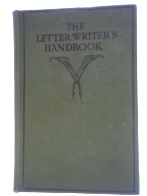 The Letter-Writer's Handbook par Unstated