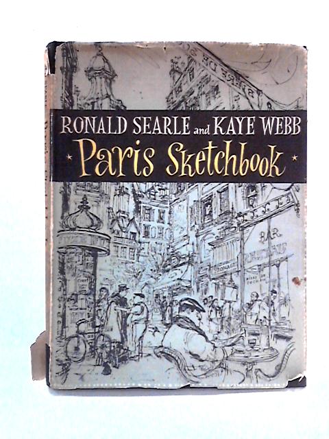 Paris Sketchbook By Ronald Searle, Kaye Webb