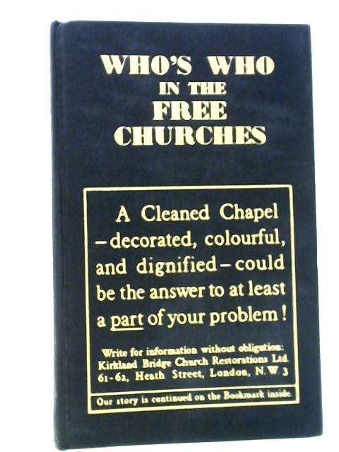 Who's Who in the Free Churches (And Other Denominations) By L. G. Pine