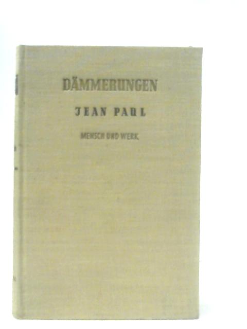 Dämmerungen By Jean Paul