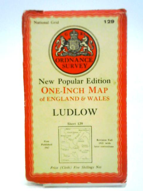 One-Inch Map of England & Walse Ludlow Sheet 129 By Unstated