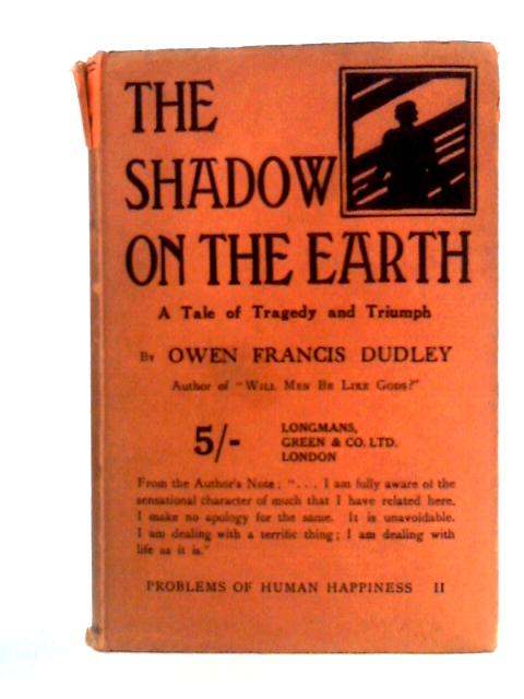 The Shadow on the Earth By Owen Francis Dudley