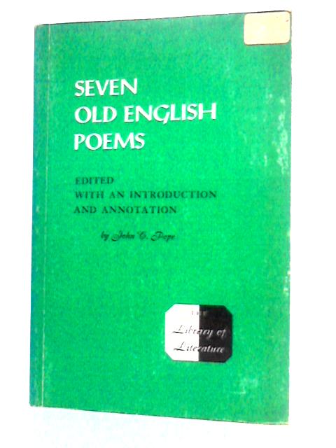 Seven Old English Poems By John C. Pope Ed.