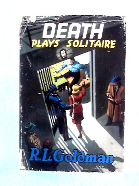 Death Plays Solitaire von R. L. Goldman