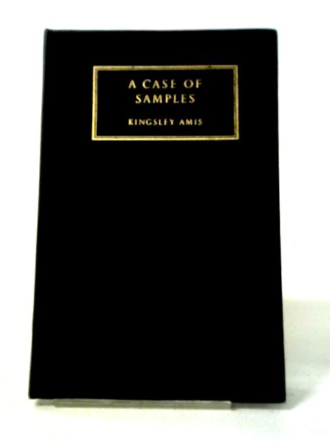 A Case Of Samples: Poems 1946-1956 von Kingsley Amis