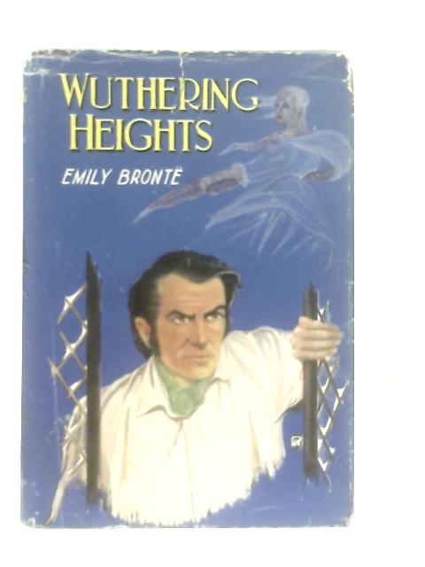 Wuthering Heights By Emily Bronte