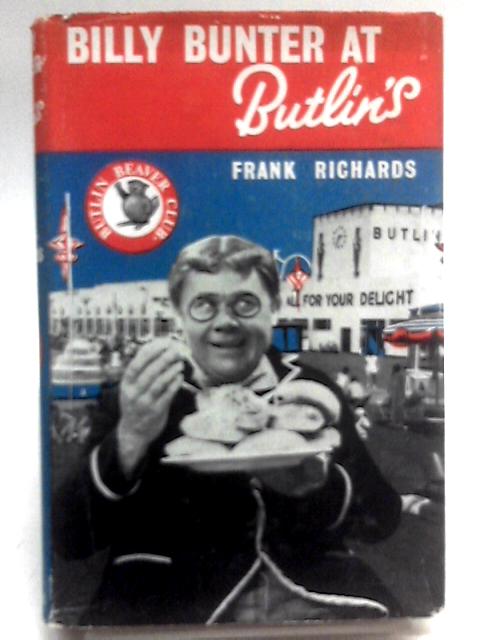 Billy Bunter at Butlins von Frank Richards