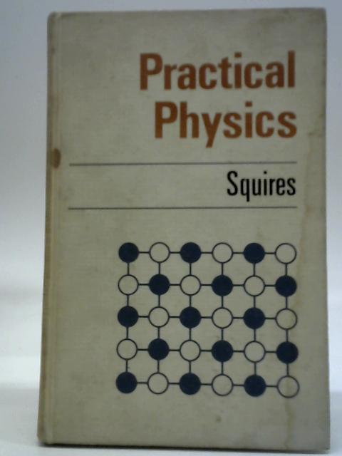 Practical Physics By G. L. Squires