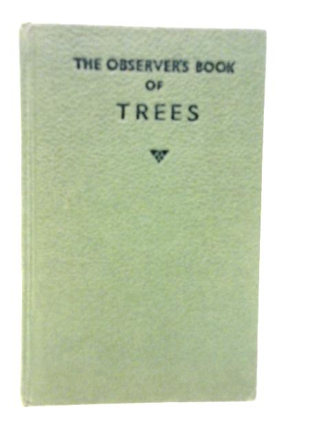 The Observer's Book of Trees By W.J.Stokoe