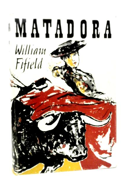 Matadora von William Fifield