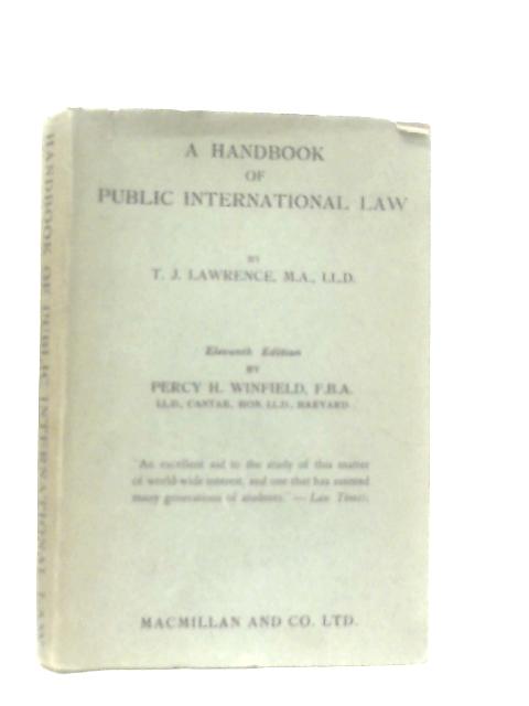 A Handbook Of Public International Law von T. J. Lawrence