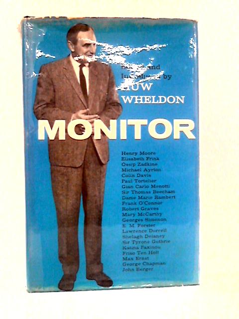 Monitor: An Anthology (B.B.C. programme) By Huw Wheldon