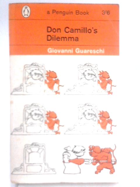 Don Camillo's Dilemma (Penguin Books) By Giovanni Guareschi