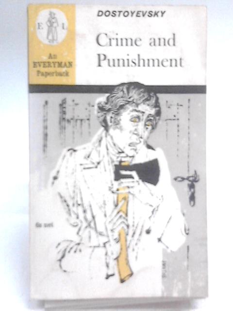 Crime and Punishment By Fyodor Dostoyevsky