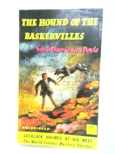 The Hound of the Baskervilles By Sir Arthur Conan Doyle