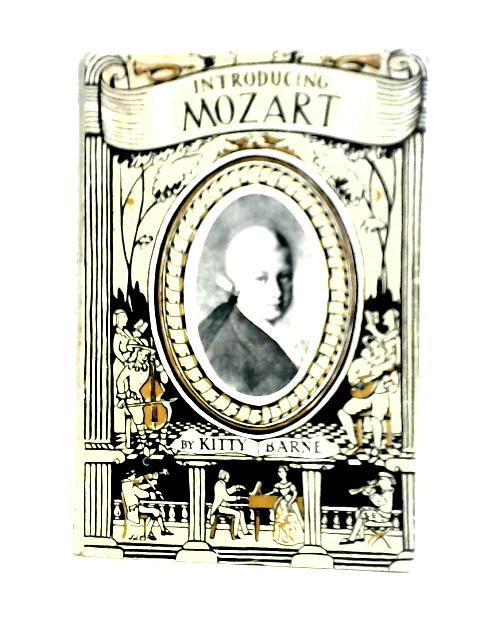 Introducing Mozart By Kitty Barne