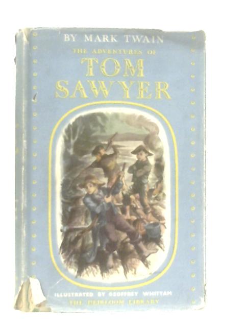 The Adventures of Tom Sawyer By Mark Twain