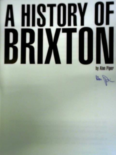 A History of Brixton von Alan Piper
