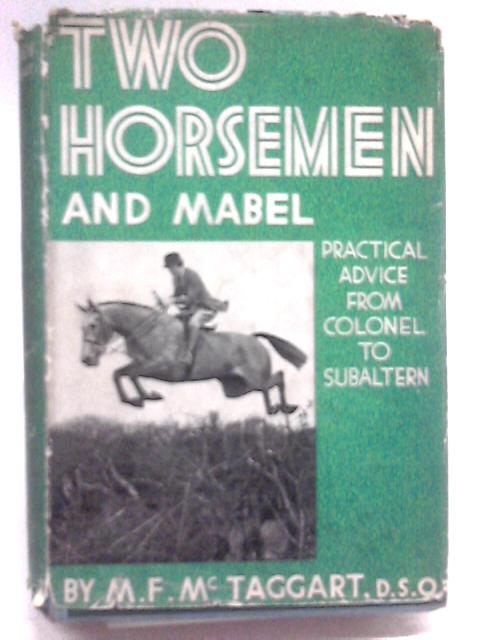 Two Horsemen and Mabel par M.F. McTaggart