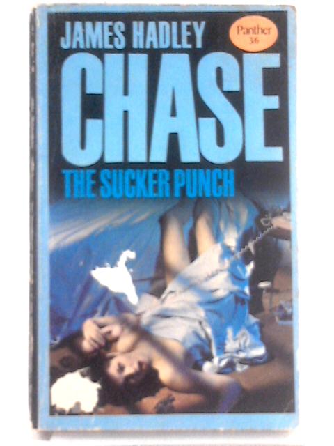 The Sucker Punch (Panther Books No.1473) By James Hadley Chase