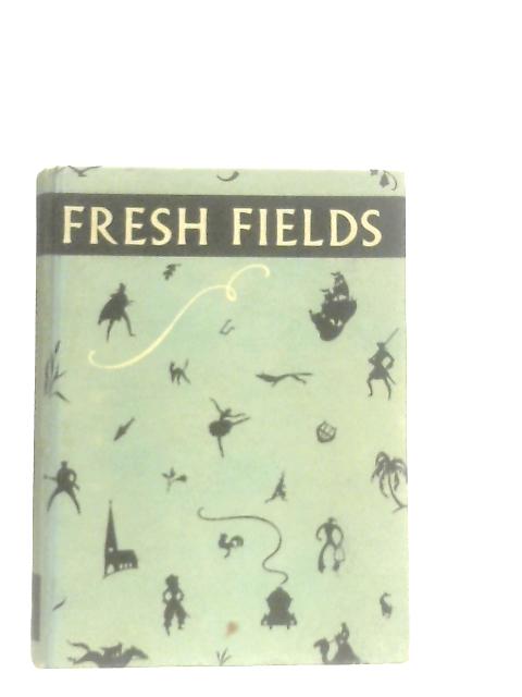 Fresh Fields By E. W. Parker