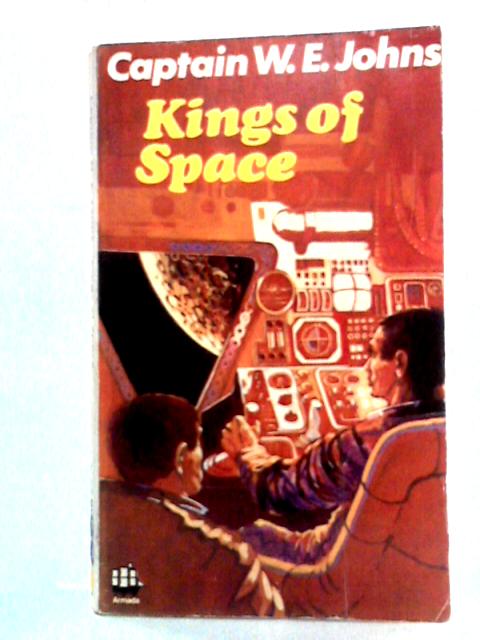 Kings Of Space By Captain W.E. Johns