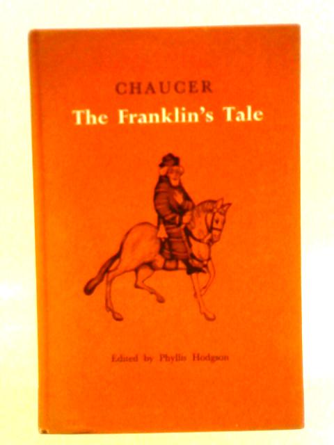 Chaucer The Franklin's Tale By Phyllis Hodgson