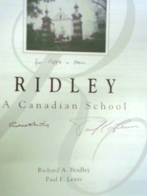 Ridley: A Canadian School von Richard A. Bradley