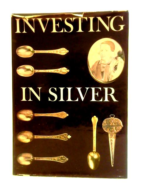 Investing in Silver von Eric Delieb