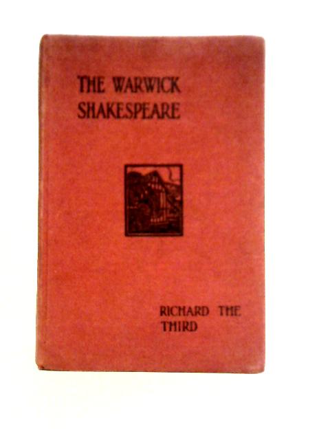 The Tragedy Of King Richard III By George Macdonald (ed)