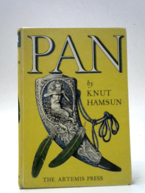 Pan - From Lieutenant Thomas Glahn's Papers von Knut Hamsun